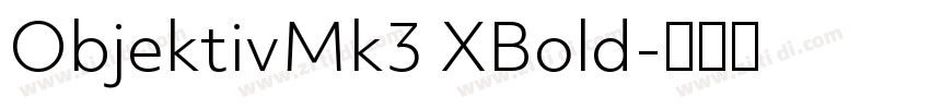 ObjektivMk3 XBold字体转换